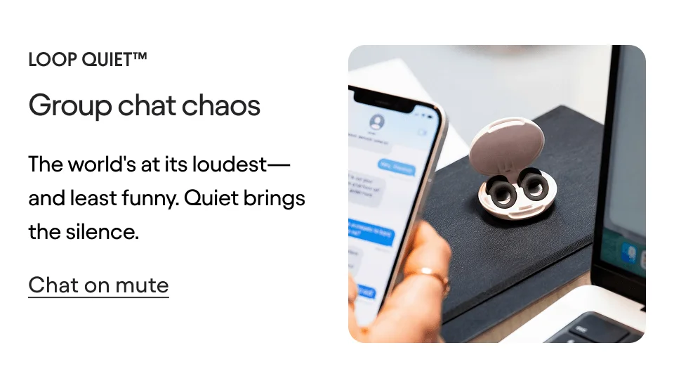 Loop Quiet - Group chat chaos