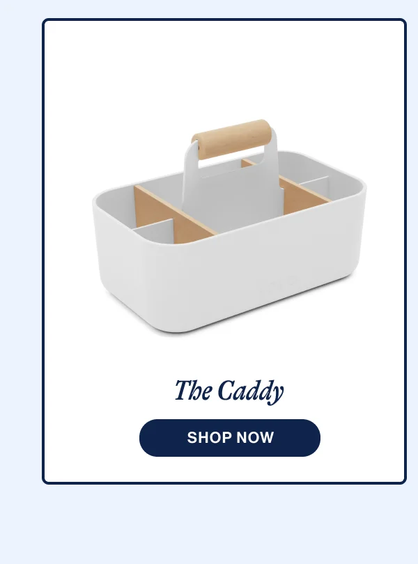 The Caddy- Shop Now
