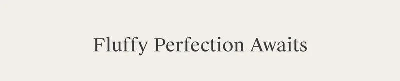 Fluffy Perfection | Shop Cloud Cotton