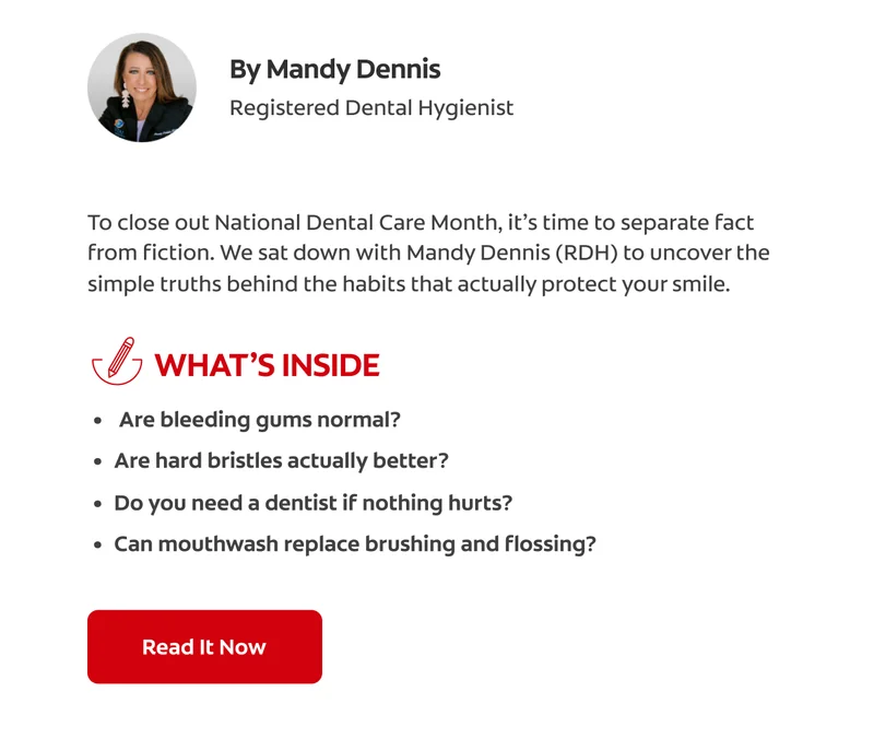 A profile picture of Registered Dental Hygienist Mary Dennis shown above text that reads 'What’s Inside', followed by some dental questions that will be answered in the article.