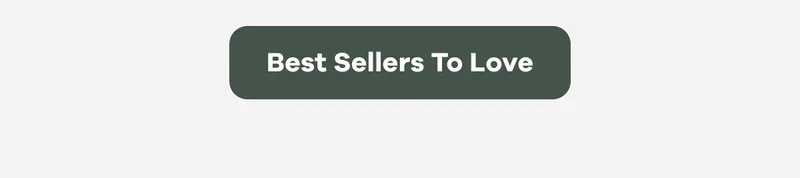 Best Sellers To Love