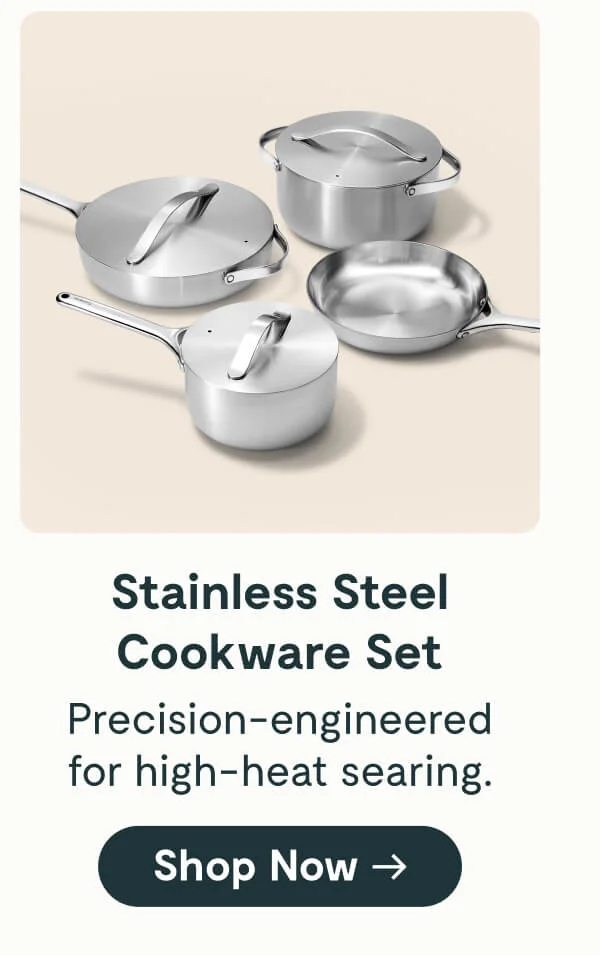 Stainless Steel Cookware Set Precision-engineered for high-heat searing. [Shop Now →]