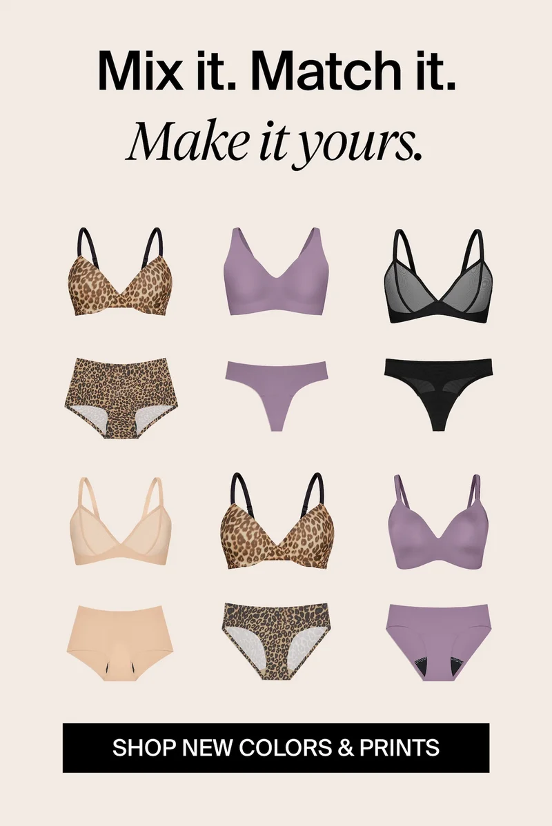 Mix it. Match it. Make it yours. SHOP NEW COLORS & PRINTS