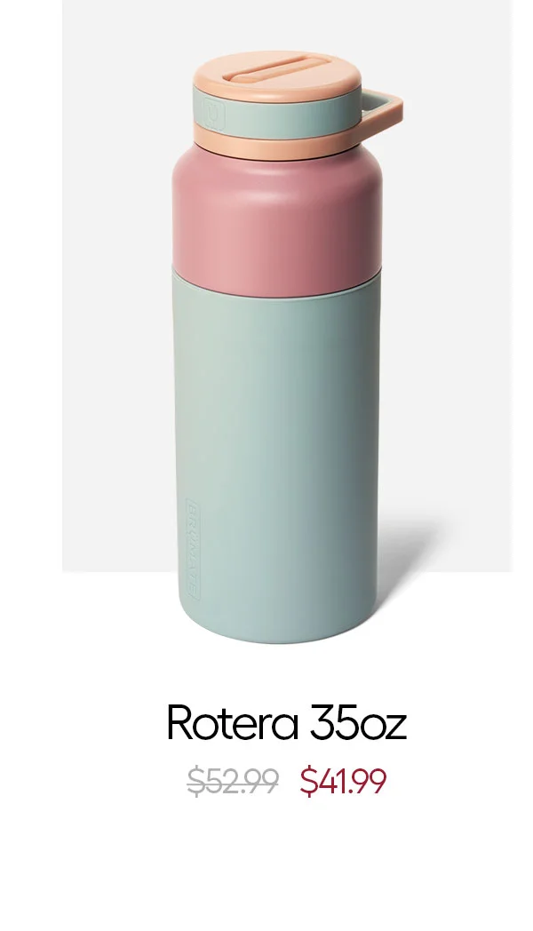 Rotera 35oz $41.99