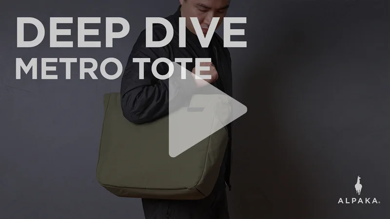 Metro Tote - Deep Dive