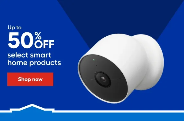 Up to 50% OFF select smart home products.