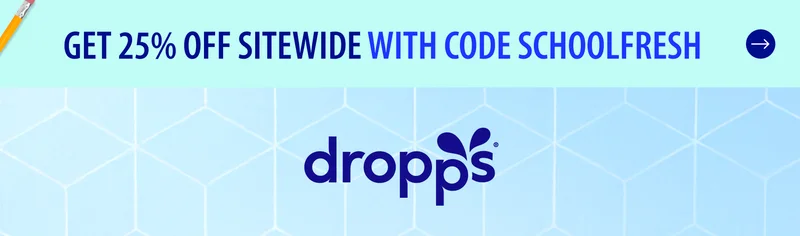 Dropps  | 25% OFF SITEWIDE WITH CODE SCHOOLFRESH