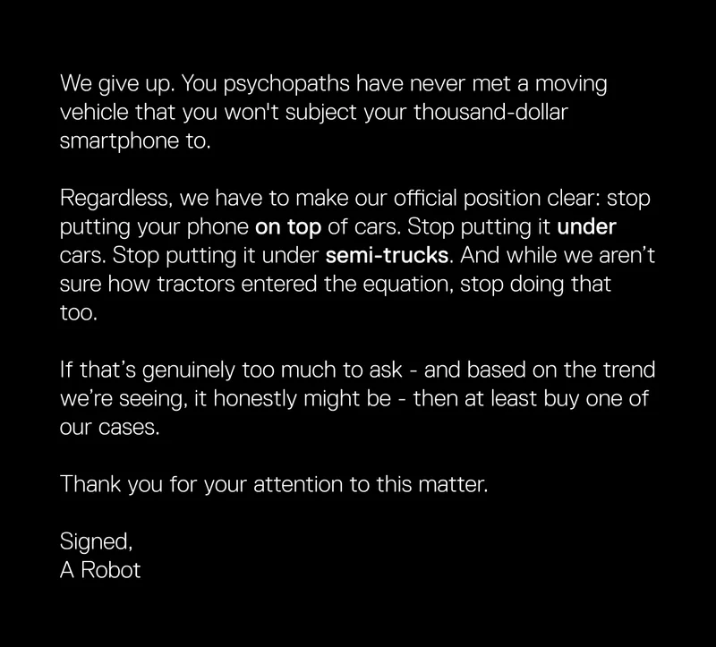 This is our PSA: keep your phone far, far away from moving vehicles.