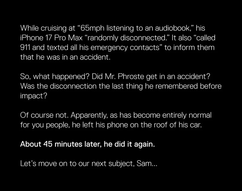 u/Phroste left his phone on the roof of his car twice... in one day.