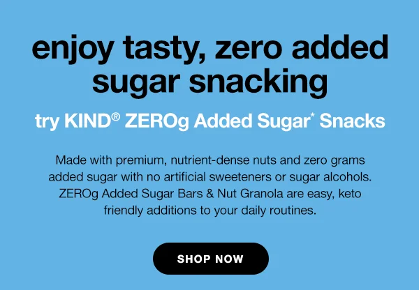 must-try new ZEROg Added Sugar Snacks
