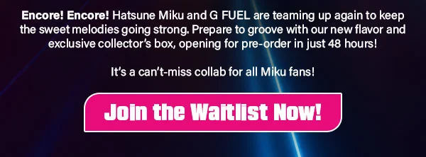 JOIN THE WAITLIST!