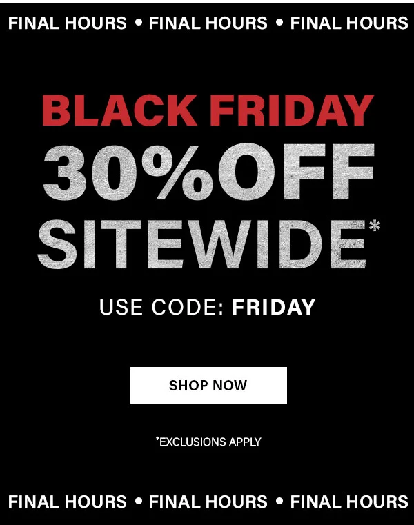 Black Friday 30% Off sitewide