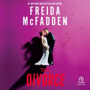 DIGITAL AUDIOBOOK | The Divorce by Freida McFadden; Narrated by Edoardo Ballerini, January LaVoy, Marin Ireland