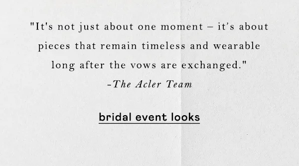 Shop bridal event looks
