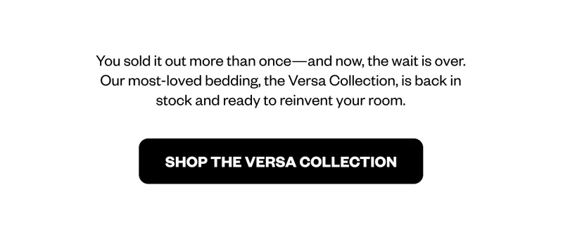 Shop the Versa Collection