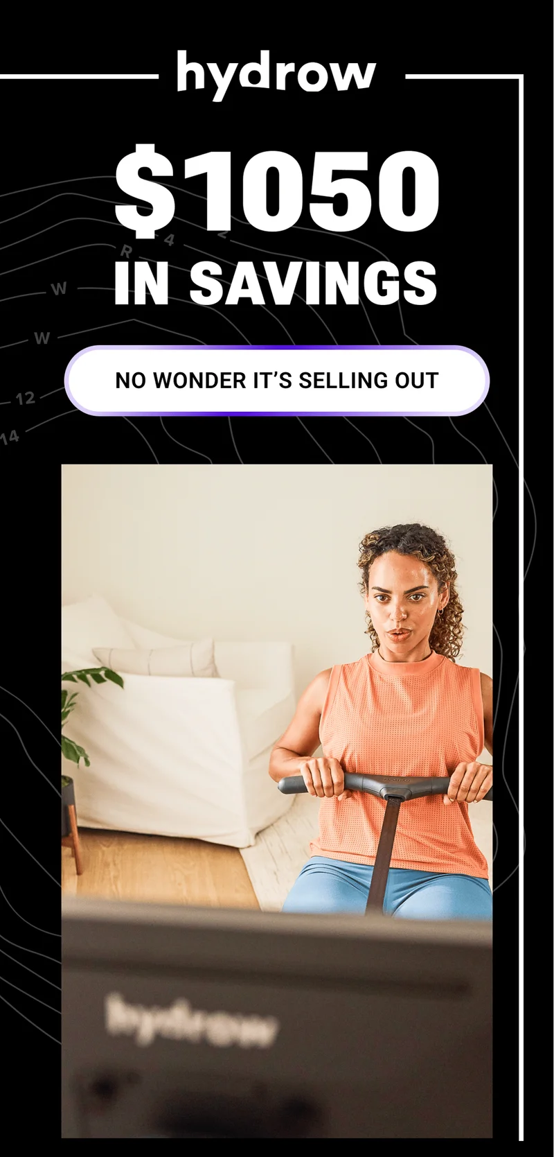 $1050 IN SAVINGS. No wonder it's selling out.