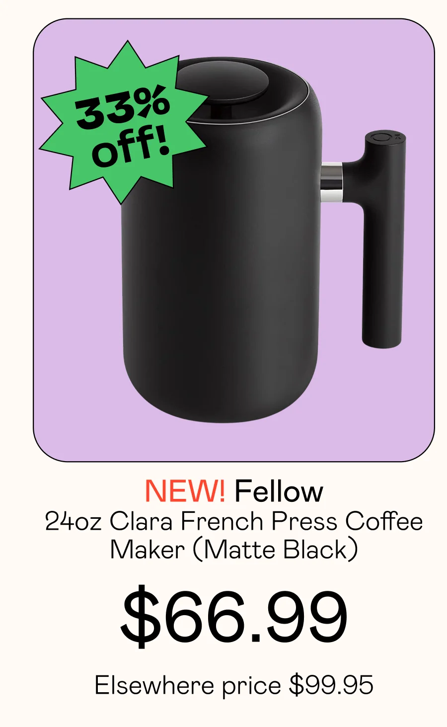 24oz Clara French Press Coffee Maker - Matte Black