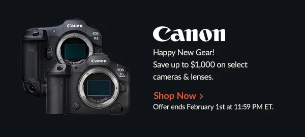 Canon  Happy New Gear! | Shop Now