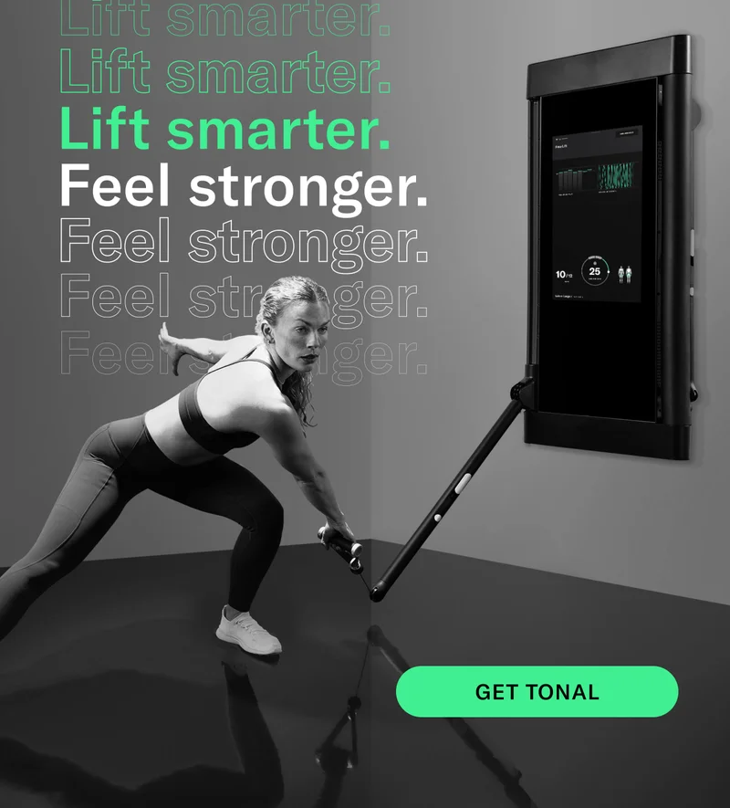 Lift Smarter. Feel Stronger. CTA: GET TONAL