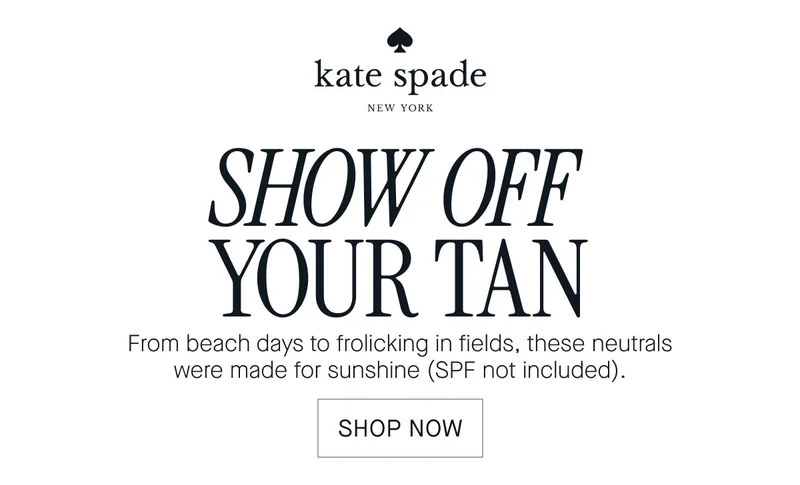 SHOW OFF YOUR TAN