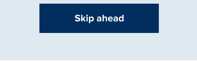 Skip ahead