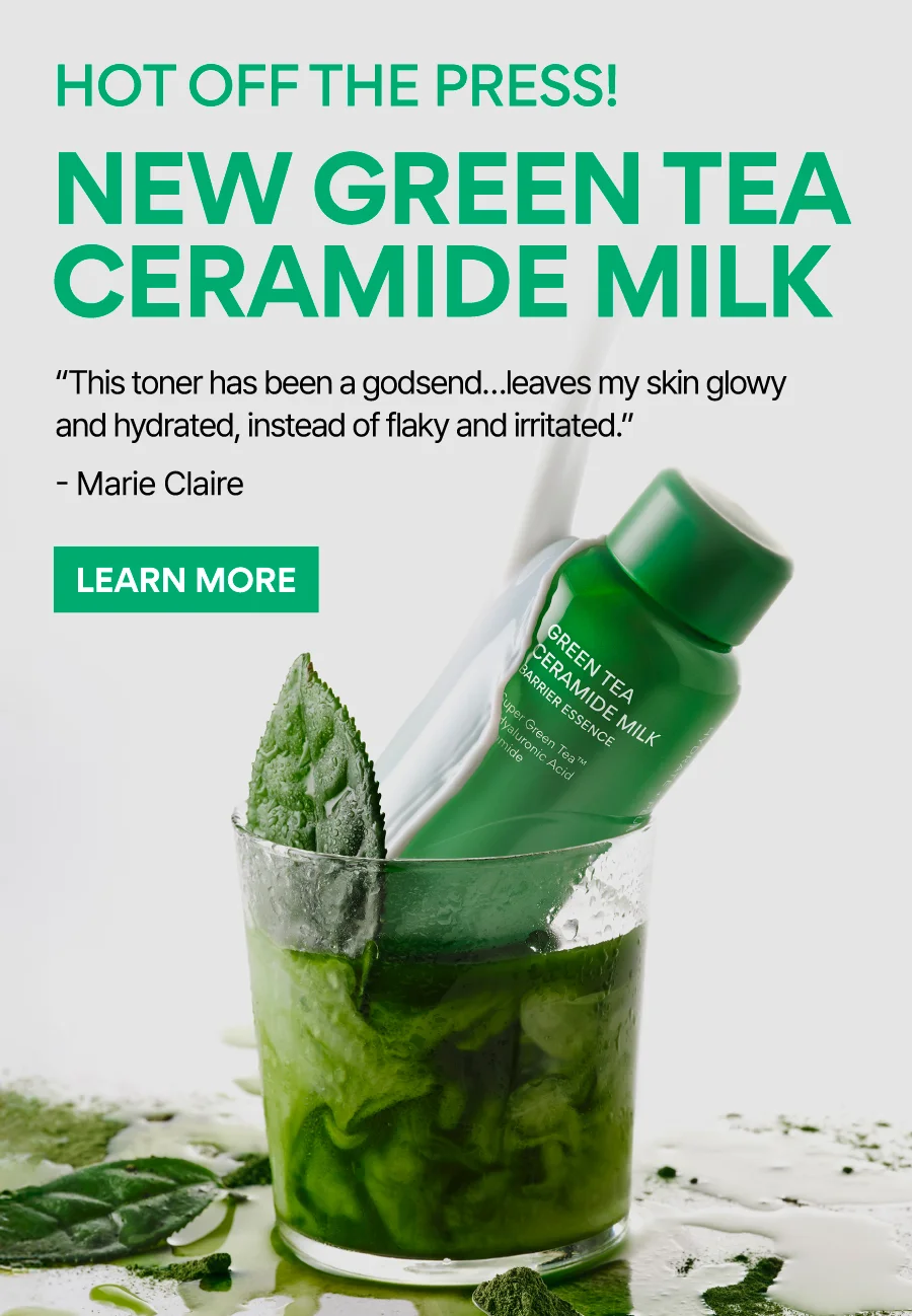 NEW GREEN TEA CERAMIDE MILK TONER