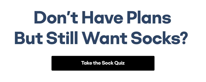 Don't Have Plans But Still Want Socks? | Take the Sock Quiz