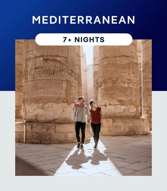 Mediterranean – 7+ Nights – Click to View Cruises & Book Now