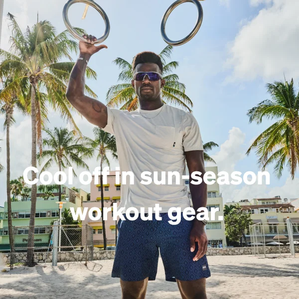 Cool off in sun-season workout gear.