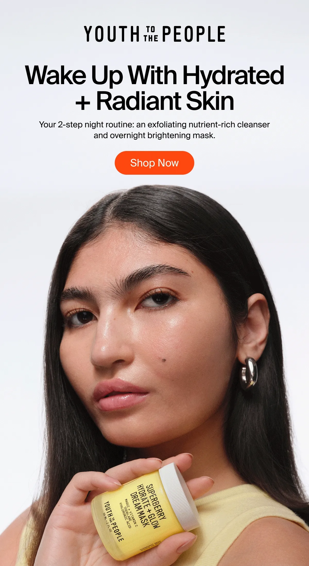 Wake Up With Hydrated + Radiant Skin