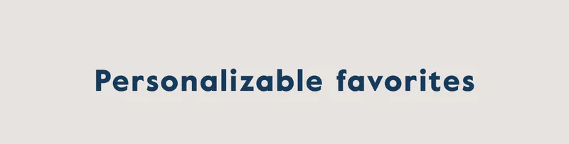 Personalizable favorites
