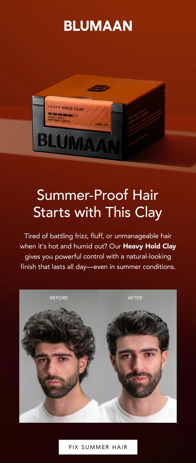 Summer-Proof Hair with Heavy Hold Clay