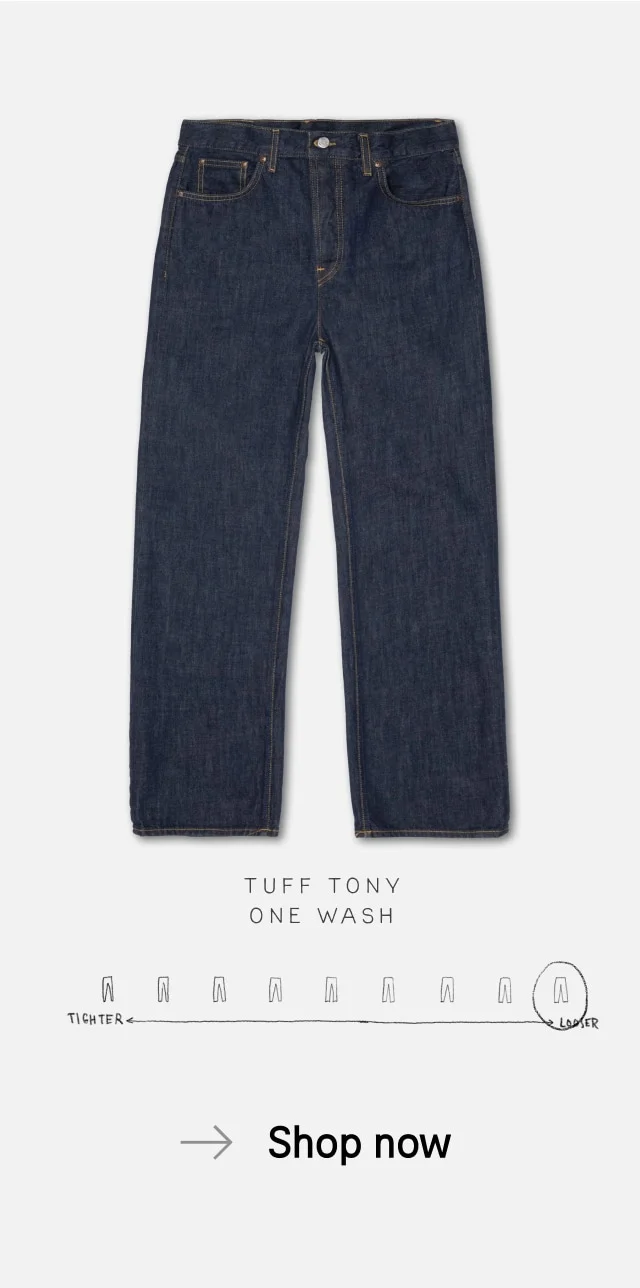Tuff Tony One Wash