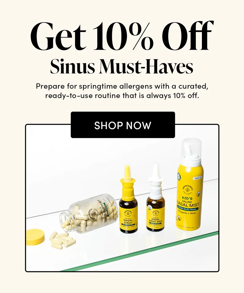 Get 10% Off Sinus Must-Haves Prepare for springtime allergens with a curated, ready-to-use routine that is always 10% off.