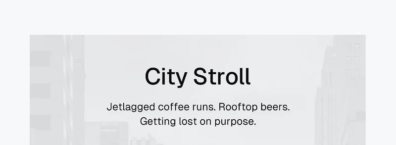 City Stroll: Jetlagged coffee runs. Rooftop beers. Getting lost on purpose.