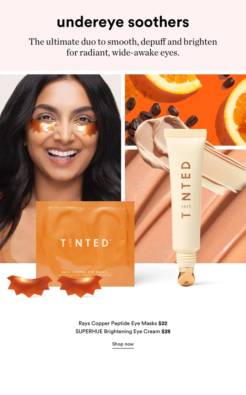 Undereye Soothers | Rays Copper Eye Masks | SUPERHUE Brightening Eye Cream | Shop Now