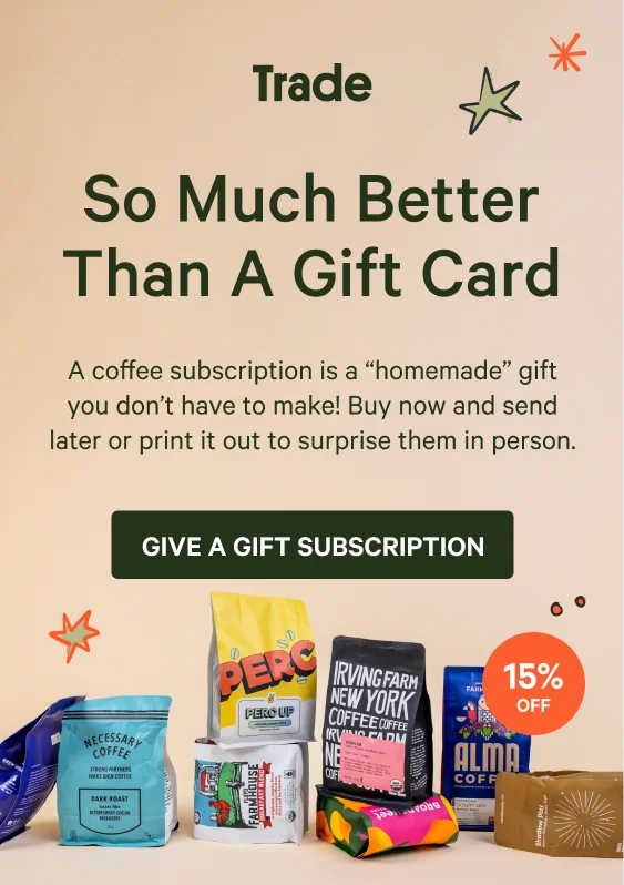 So much better than a gift card. Give a gift subscription.