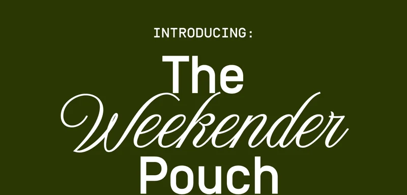 The weekend pouch