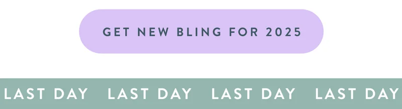 Get New Bling for 2025
