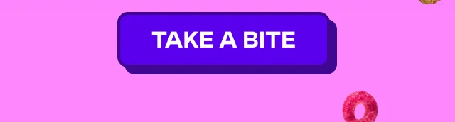 TAKE A BITE