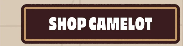 Shop Camelot