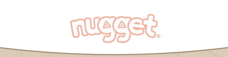 Nugget®