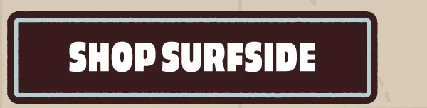 Shop Surfside