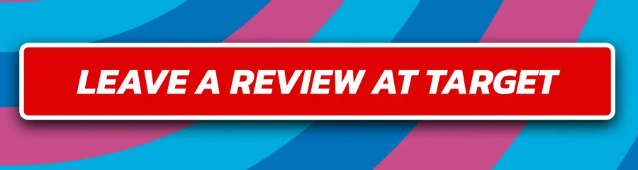 Leave a review at Target