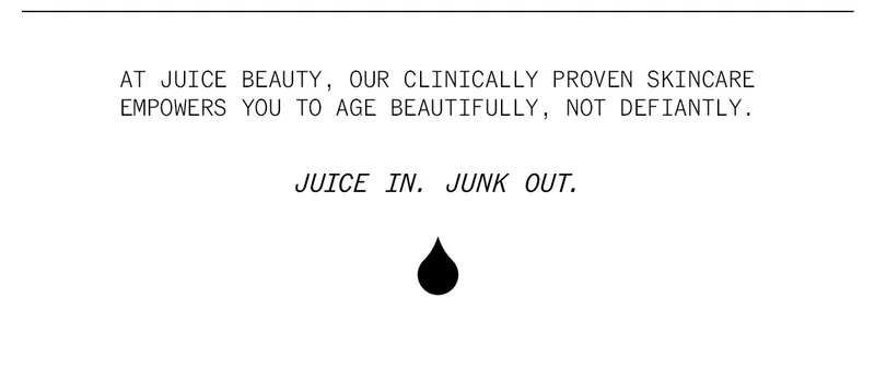 JUICE IN. JUNK OUT.