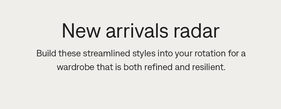 New arrivals are here
