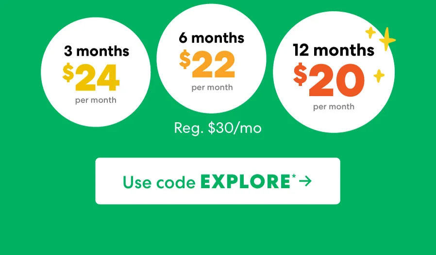 Use code EXPLORE ->