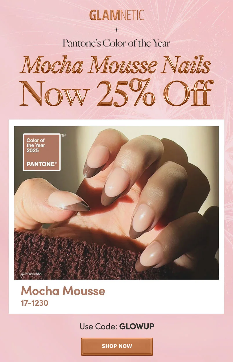 Mocha Mousse Nails Now 25% Off