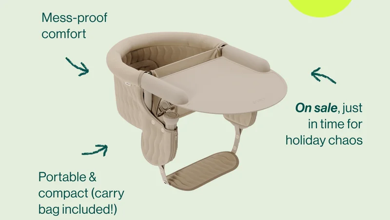 Mess-proof comfort, Portable & compact, On Sale, just in time for holiday chaos.