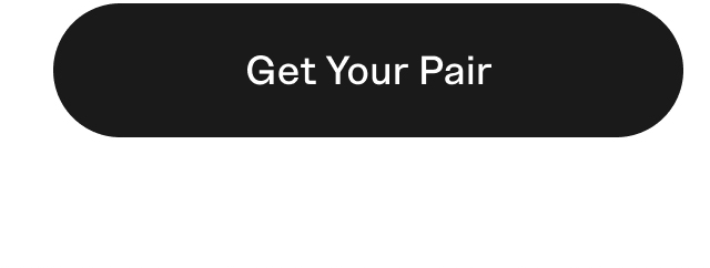 Get your pair